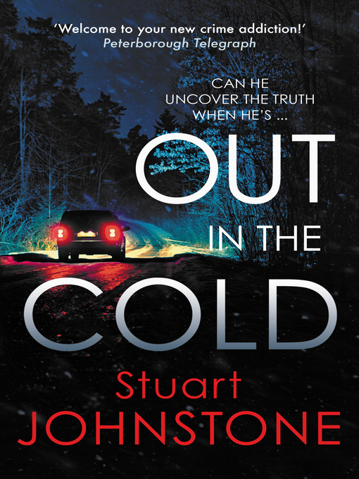 Title details for Out in the Cold by Stuart Johnstone - Available